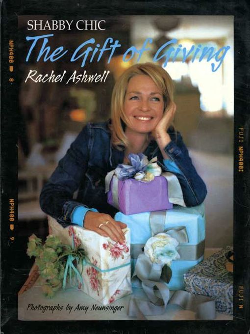 Title details for The Gift of Giving by Rachel Ashwell - Available